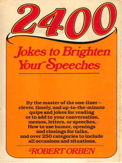Title details for 2400 Jokes to Brighten Your Speeches by Robert Orben - Available
